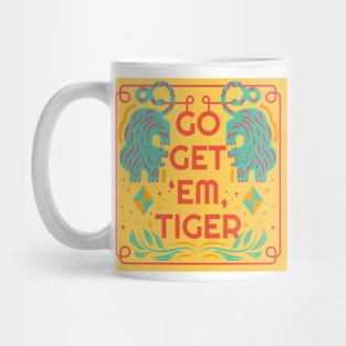 Go Get Them Tiger Mug